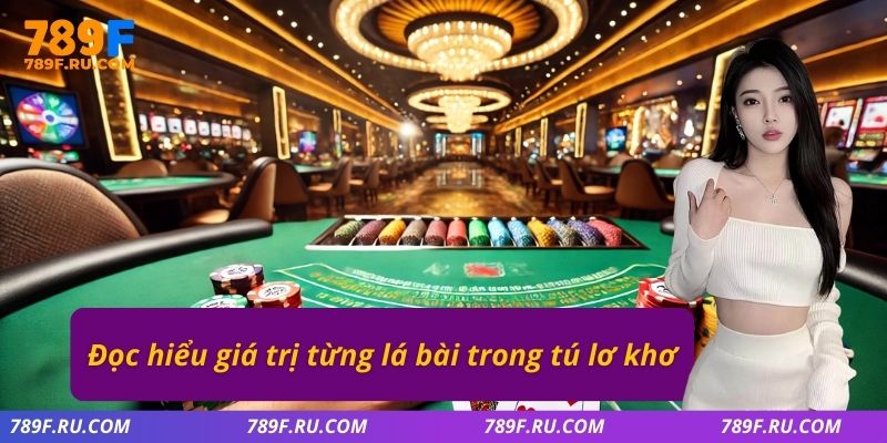 Bài Xì Dách Online – Luật Chơi, Mẹo Dàn Bài Dễ Thắng 2 Đọc hiểu giá trị từng lá bài trong tú lơ khơ