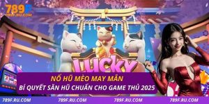 Nổ hũ mèo may mắn