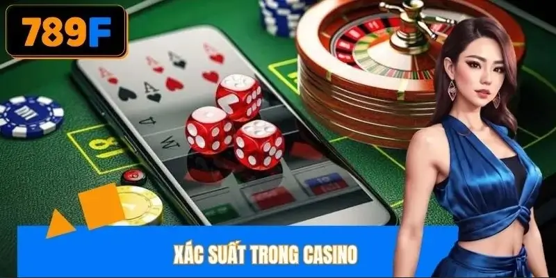 Tìm hiểu xác suất thắng cược tại sảnh game